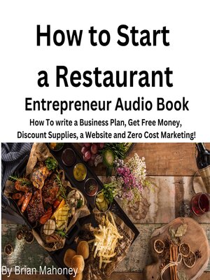 cover image of How to Start a Restaurant Entrepreneur Audio Book